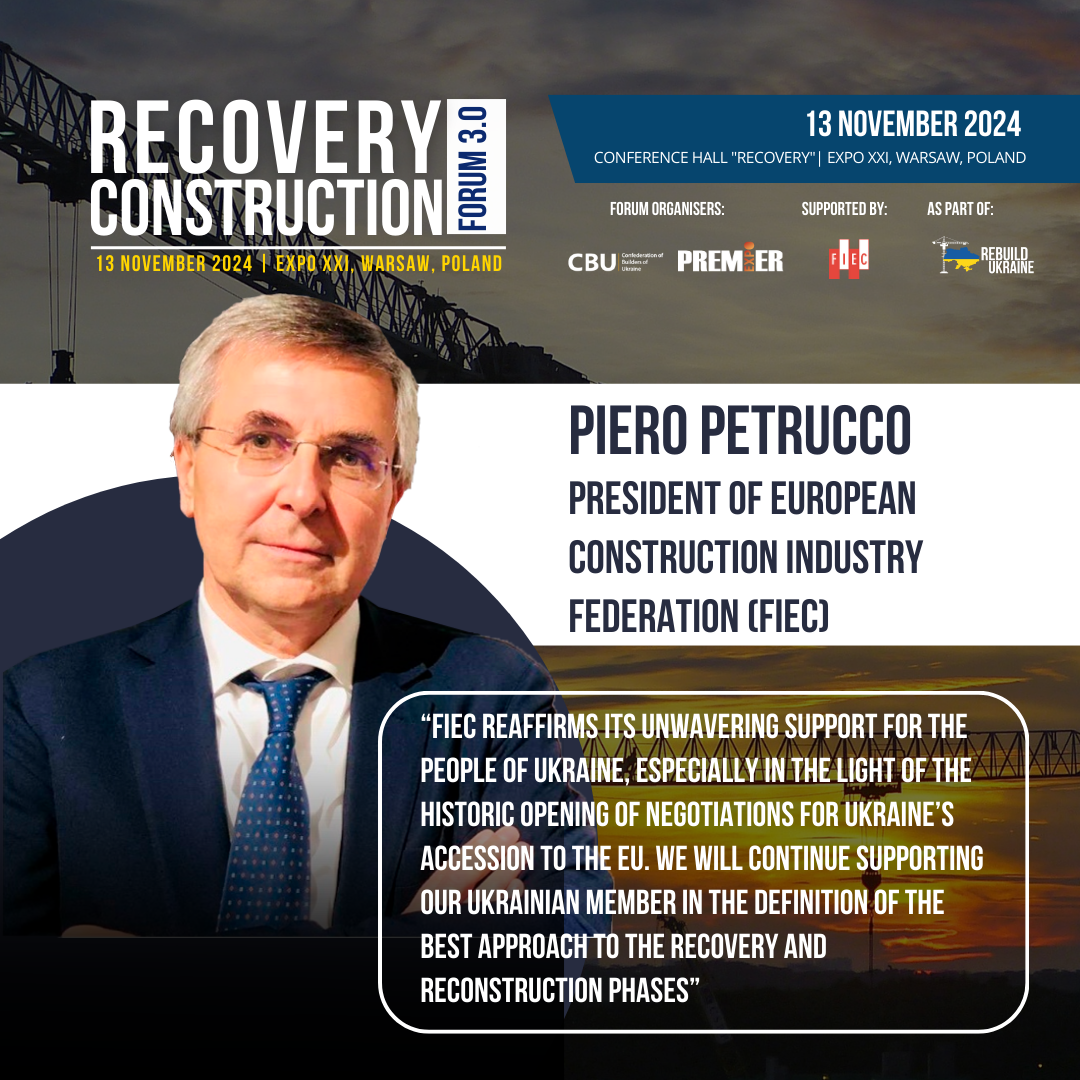 👤Piero Petrucco, President of European Construction Industry Federation (FIEC), will moderate the Recovery Construction Forum 3.0, which will take place on November 13, 2024 in Warsaw, Poland.