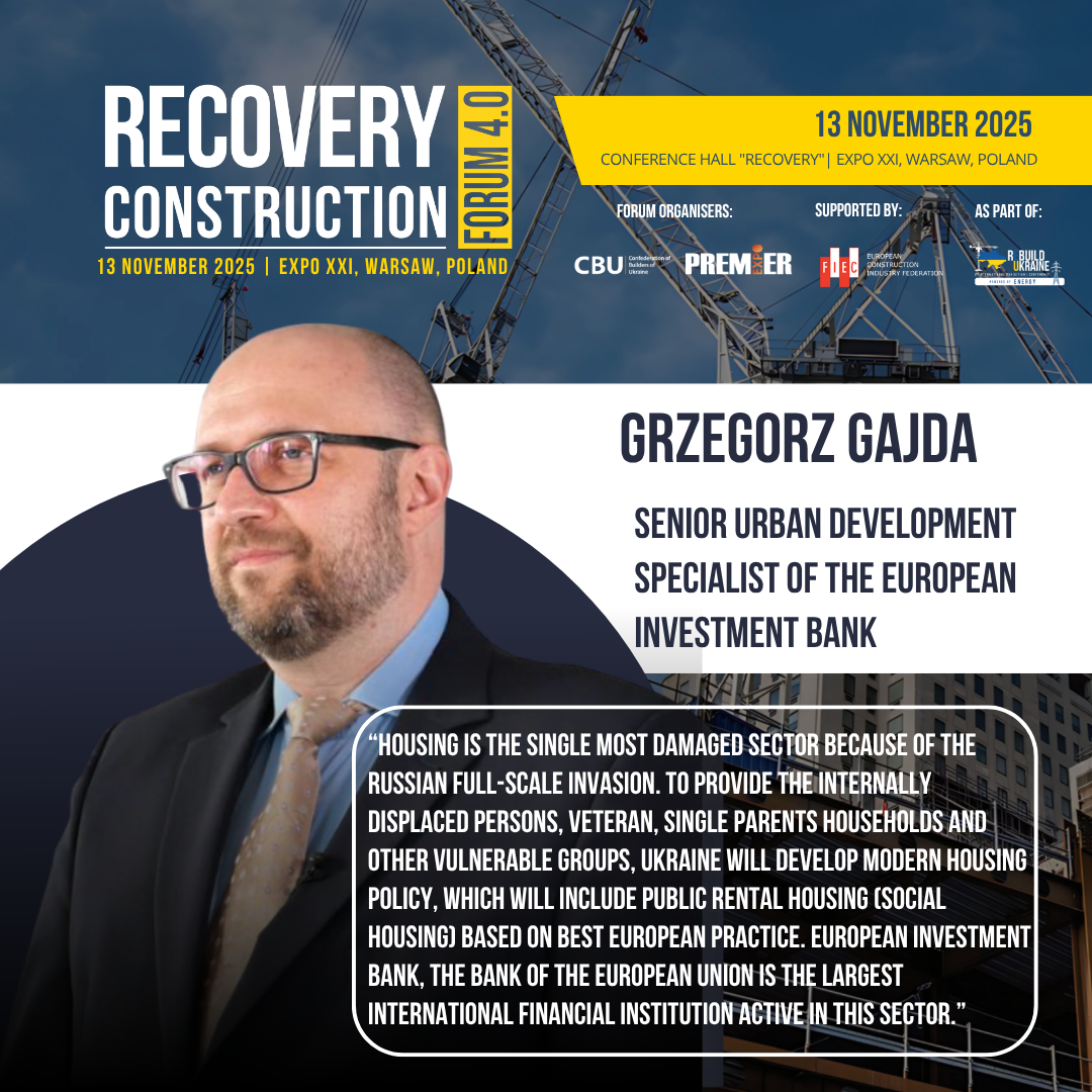 👤 Grzegorz Gajda, Senior Urban Development Specialist at the European Investment Bank (EIB), will speak at RECOVERY CONSTRUCTION FORUM 4.0, to be held on 13 November 2025 in Warsaw, Poland.