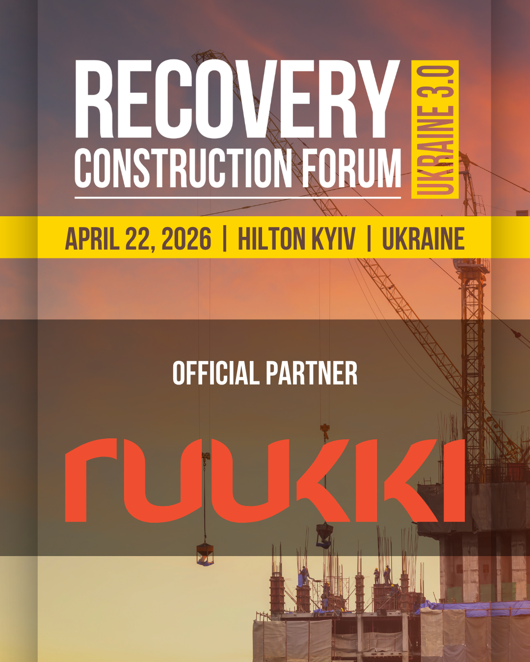 🏠 Ruukki Ukraine – Official Partner of RECOVERY CONSTRUCTION FORUM UKRAINE 3.0!