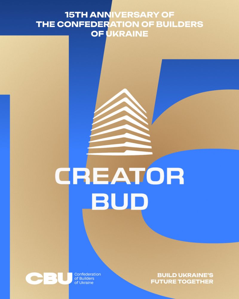 🏗️ Creator-Bud is the general partner of the official anniversary reception on the occasion of the 15th anniversary of CBU and Builder's Day!