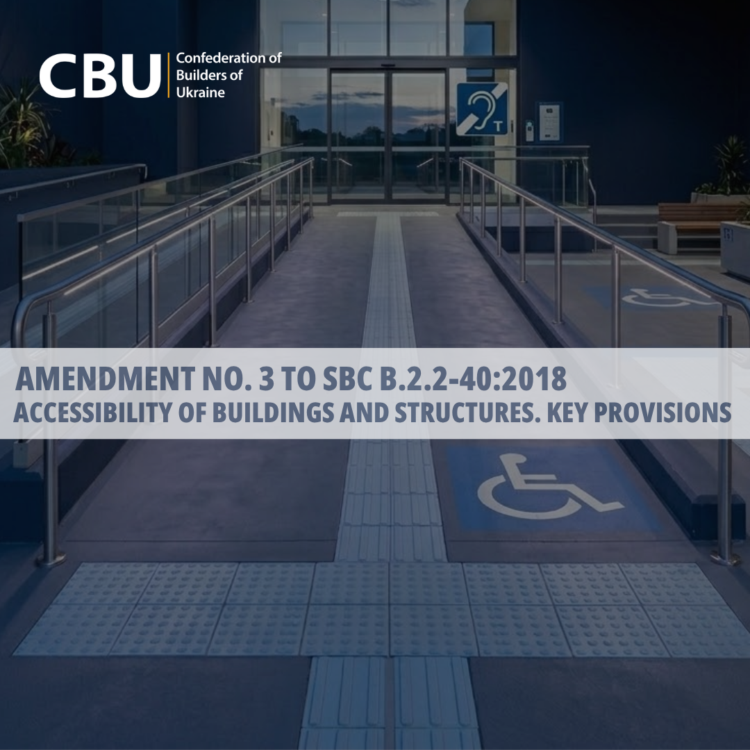 Amendment No. 3 to SBN V.2.2-40:2018 "Inclusivity of Buildings and Structures. Basic Provisions"