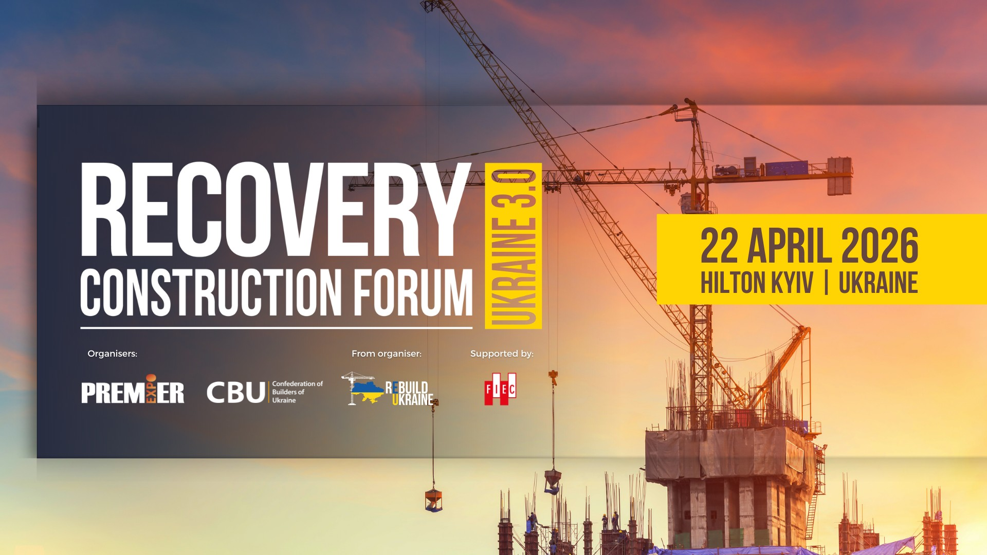 🌐 RECOVERY CONSTRUCTION FORUM UKRAINE 3.0