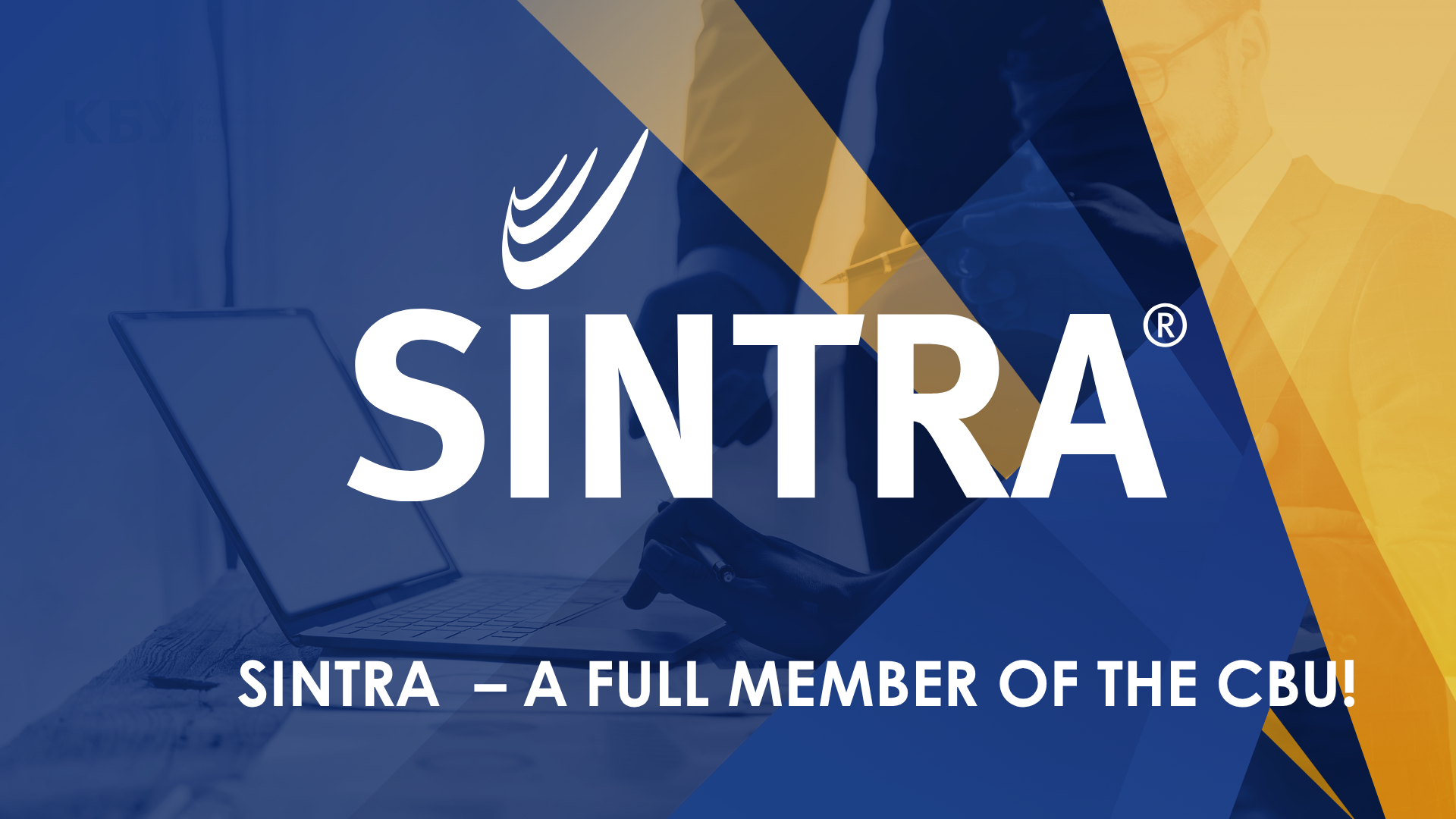 🤝 SINTRA Company is a full member of the CBU!