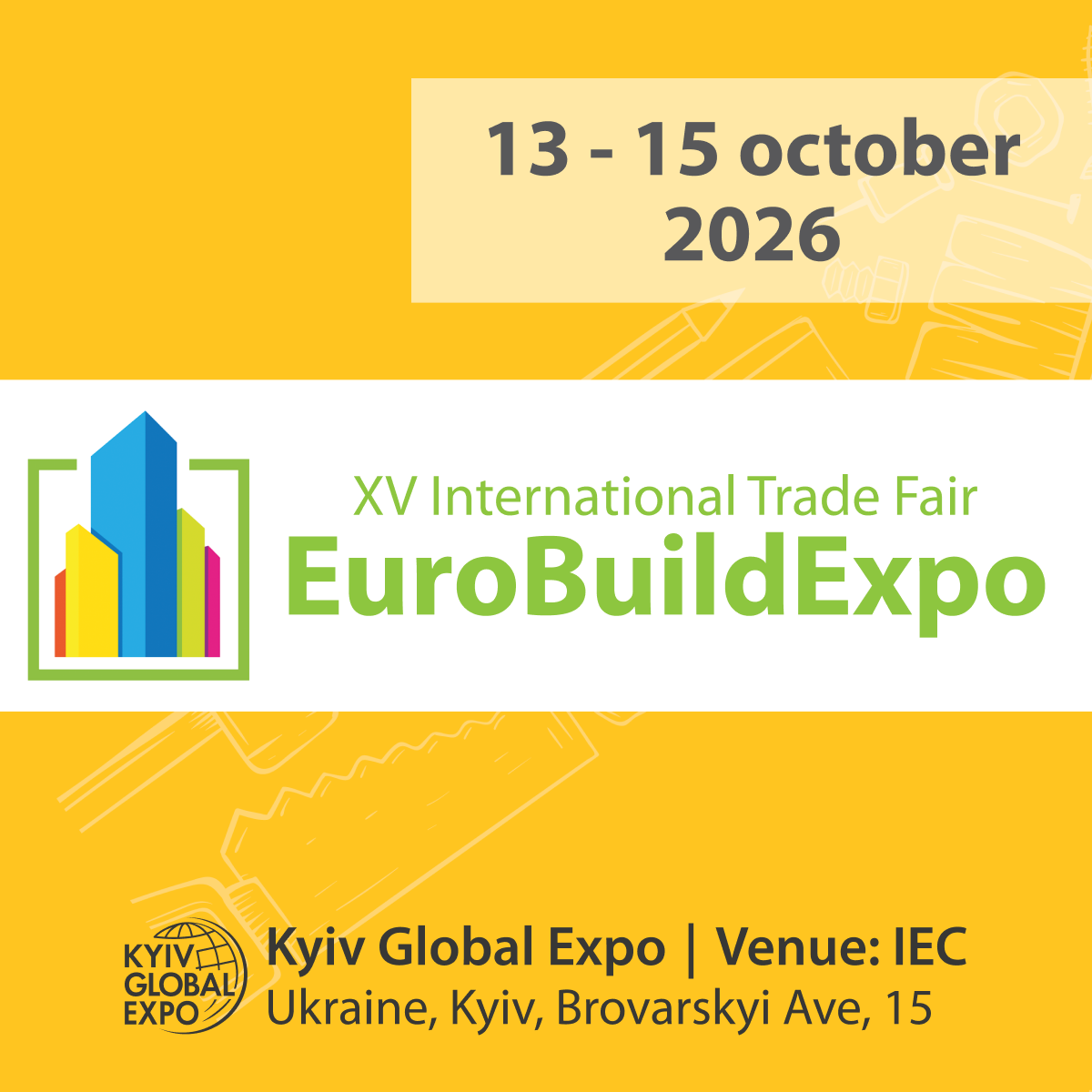 🖼️ A platform for construction business development: "EuroBuildExpo 2026" in Kyiv